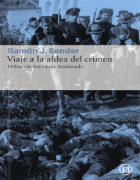 Ramón José Sender Garcés — Viaje a la Aldea del Crimen. Documental de Casas Viejas