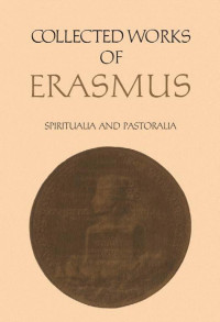 Erasmus, Desiderius;O'Malley, John W.; — Disputatiuncula De Taedio, Pavore, Tristicia Iesu