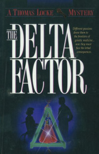 Thomas Locke — The Delta Factor