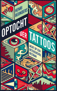 Henri Beunders — Optocht der tattoos