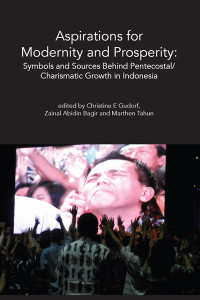 Gudorf, Christine E.;Bagir, Zainal Abidin;Tahun, Marthen; — Aspirations for Modernity and Prosperity