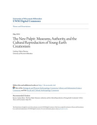 Unknown — The New Pulpit: Museums, Authority, and the Cultural Reproduction of Young-Earth Creationism