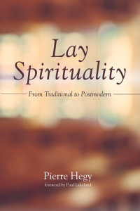 Pierre Hegy; — Lay Spirituality