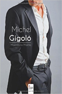 Maximiliano Mariño — Michel Gigoló