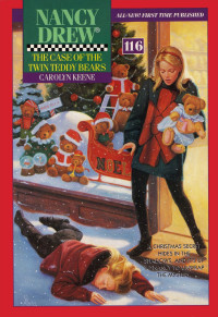 Carolyn Keene — 116 The Case of the Twin Teddy Bears