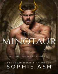 Sophie Ash — The Minotaur (Gods and Myths)