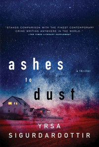 Yrsa Sigurdardottir — Ashes to Dust