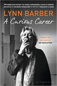 Lynn Barber — A Curious Career