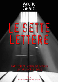 Valerio Gasio — Le sette lettere (Italian Edition)