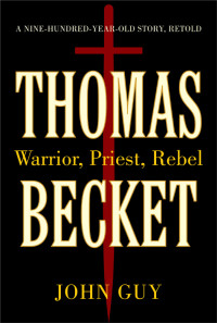 John Guy — Thomas Becket