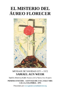 Samael Aun Weor — EL MISTERIO DEL ÁUREO FLORECER