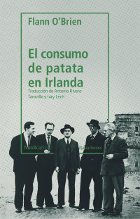 O'Brien, Flann — El consumo de patata en Irlanda (Otras Latitudes) (Spanish Edition)