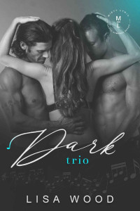 Lisa Wood & Misty Lyric — Dark Trio