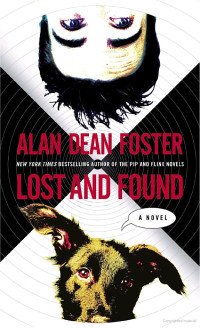 Alan Dean Foster — Lost and Found