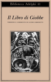 Guido Ceronetti — Il Libro di Giobbe