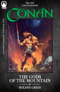 Roland Green — Conan and the Gods of the Mountains