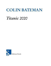 Colin Bateman — Titanic 2020