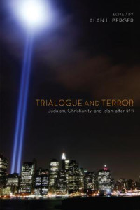 Alan L. Berger; — Trialogue and Terror