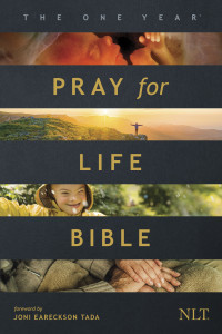 Tyndale;Joni Eareckson Tada; — The One Year Pray for Life Bible NLT