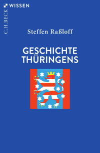 Raßloff, Steffen — Geschichte Thüringens