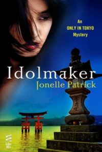 Jonelle Patrick  — Idolmaker