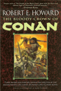 Robert E. Howard — The Bloody Crown of Conan