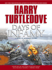 Turtledove, Harry — Days Of Infamy