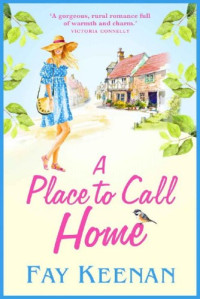 Fay Keenan  — A Place To Call Home