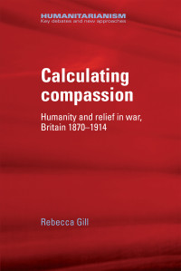 Rebecca Gill; — Calculating Compassion