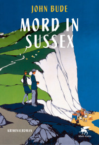 John Bude; — Mord in Sussex