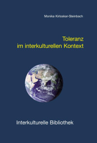 Monika Kirloskar-Steinbach — Toleranz im interkulturellen Kontext