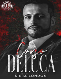 Siera London — Corso DeLuca: Savage Bloodline Mafia / Lunchtime Chronicles Crossover Novella