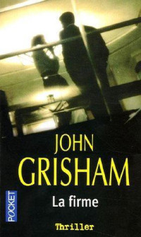 John Grisham — La firme