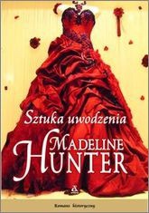 Madeline Hunter — Sztuka uwodzenia