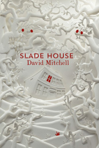 David Mitchell — Slade House