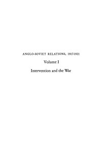Richard Henry Ullman — Anglo-Soviet Relations, 1917-1921: Intervention and the War