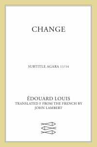 Édouard Louis — Change
