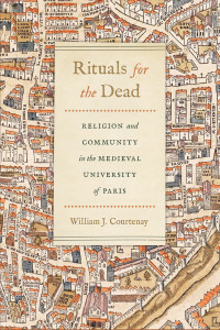 Courtenay, William J.; — Rituals for the Dead