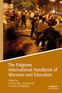 Richard Hall, Inny Accioly, Krystian Szadkowski — The Palgrave International Handbook of Marxism and Education