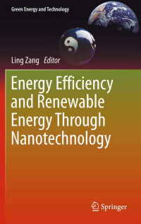 Ling Zang — Energy Efficiency and Renewable Energy Through Nanotechnology