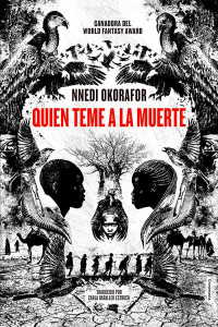 Nnedi Okorafor — Quién Teme a La Muerte