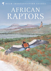 William S. Clark & Rob Davies — African Raptors