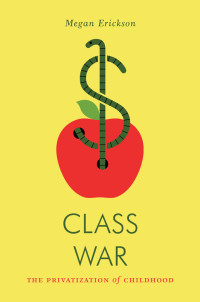 Megan Erickson — Class War