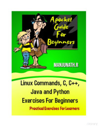 Manjunath. R — Linux Commands, C, C++, Java and Python Exercises For Beginners