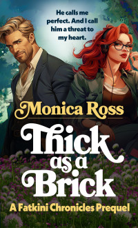 Monica Ross — Thick as a Brick