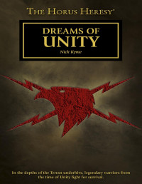 Nick Kyme — Dreams of Unity