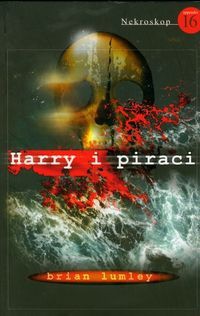 Brian Lumley — Harry i piraci