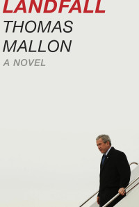 Thomas Mallon — Landfall