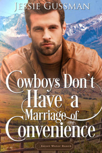 Jessie Gussman — Cowboys Don't Marry the Beauty