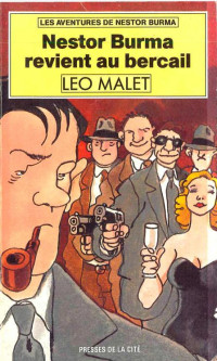 Malet, Léo [Malet, Léo] — Policier/Malet,Léo//Nestor Burma revient au bercail - Malet,Léo
